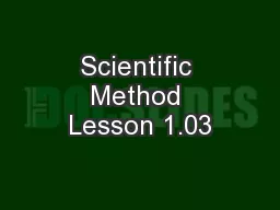 Scientific Method Lesson 1.03