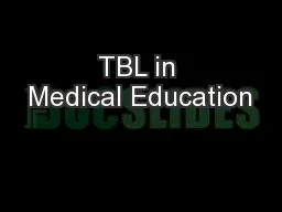 TBL in Medical Education
