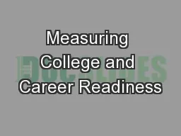 Measuring College and Career Readiness