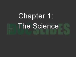Chapter 1:  The Science