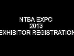 NTBA EXPO 2013 EXHIBITOR REGISTRATION