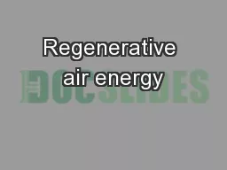 Regenerative air energy