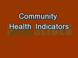 Community Health  Indicators