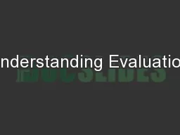 Understanding Evaluation