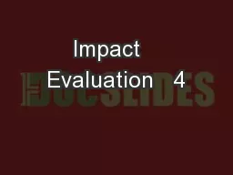 Impact   Evaluation   4