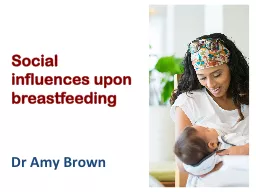 Social influences upon breastfeeding