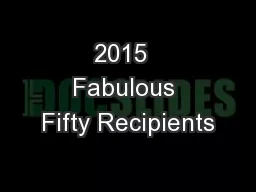 2015  Fabulous Fifty Recipients