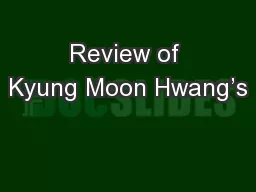 Review of Kyung Moon Hwang’s