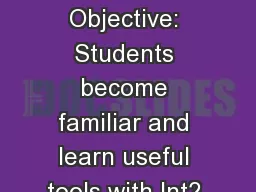 Scavenger Hunt Objective: Students become familiar and learn useful tools with Int2 Math
