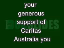 Through  your  generous support of Caritas Australia you