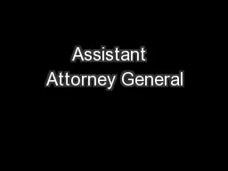 Assistant  Attorney General