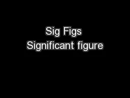 Sig Figs Significant figure