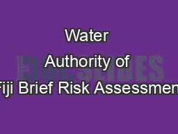 Water Authority of Fiji Brief Risk Assessment