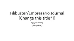 Filibuster/Empresario Journal