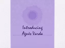Introducing   Agnès   Varda