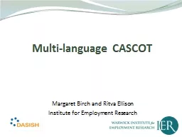 Multi-language CASCOT Margaret Birch and Ritva Ellison