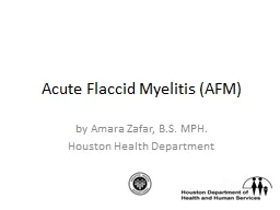 Acute Flaccid  Myelitis (AFM)