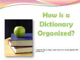 How  is a Dictionary Organized?