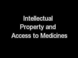 Intellectual Property and Access to Medicines