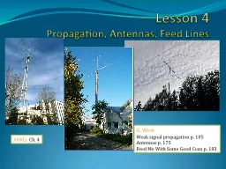 Lesson 4 Propagation, Antennas, Feed Lines