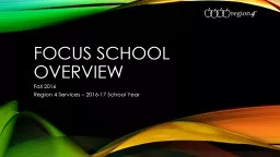 Focus School Overview Fall 2016