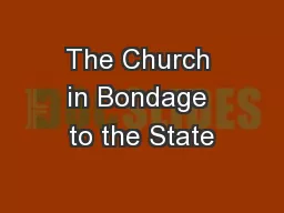 The Church in Bondage to the State