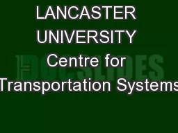 LANCASTER UNIVERSITY Centre for Transportation Systems