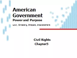 American Government Power and Purpose