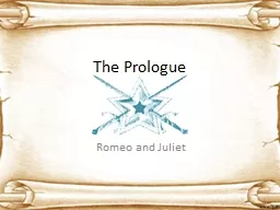 The Prologue Romeo and Juliet