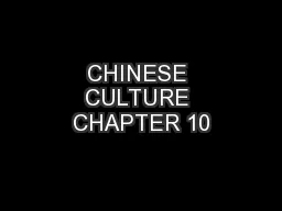 CHINESE CULTURE CHAPTER 10