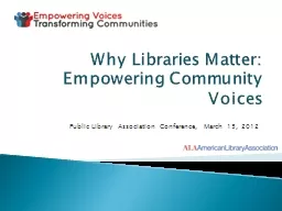 Why Libraries Matter: Empowering Community Voices