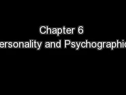 Chapter 6 Personality and Psychographics
