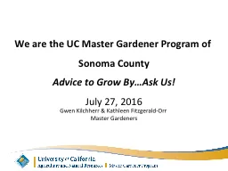 We are the UC Master Gardener Program of