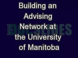 Building an Advising Network at the University of Manitoba