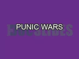 PUNIC WARS #43 Warm Up: Describe the parts of the Roman Republic