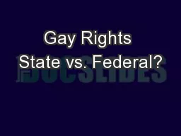 Gay Rights State vs. Federal?