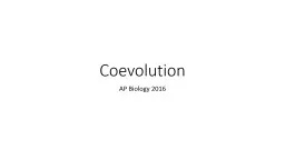 Coevolution AP Biology 2016
