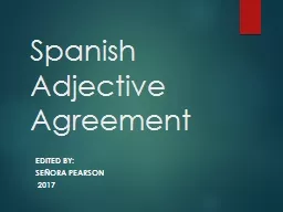 Spanish Adjective  Agreement