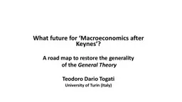 What future for ‘Macroeconomics after Keynes’?