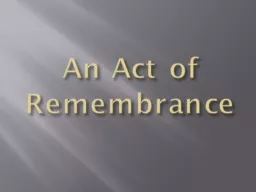 An Act of Remembrance George Arnold Booth