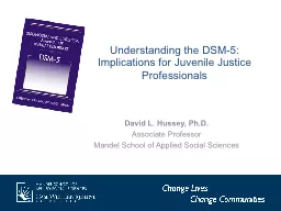 Understanding the DSM-5: Implications for Juvenile Justice Professionals