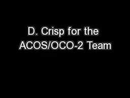 D. Crisp for the ACOS/OCO-2 Team