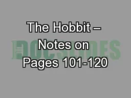 The Hobbit – Notes on Pages 101-120