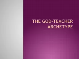 The god-teacher archetype