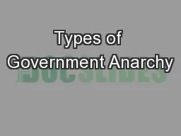 Types of Government Anarchy