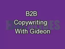 B2B Copywriting  With Gideon