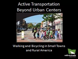 Active Transportation Beyond Urban Centers