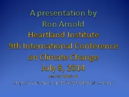 A presentation by Ron Arnold
