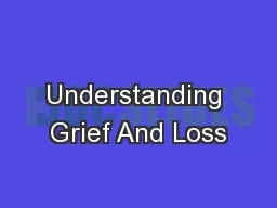 Understanding Grief And Loss