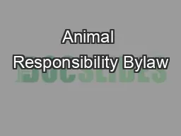 Animal Responsibility Bylaw